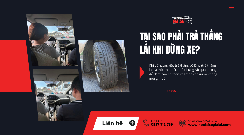 Vì sao đỗ xe phải trả thẳng tay lái?